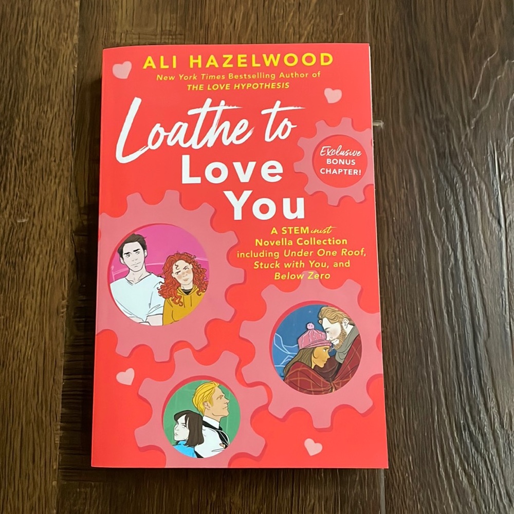 Loathe to Love You by Ali Hazelwood